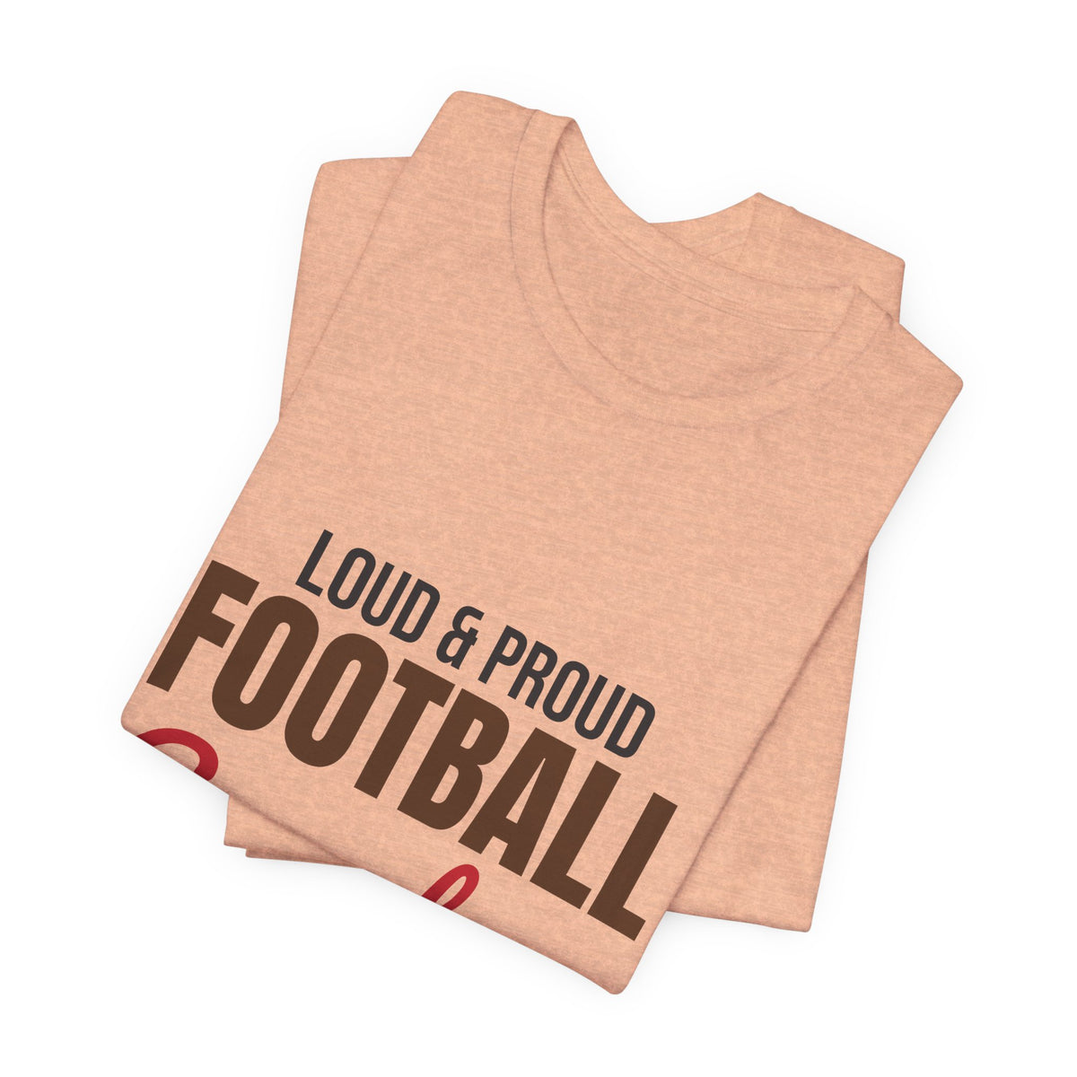 Loud and Proud Football Grandma Shirt, Football Grandma T-Shirt, Game Day Tee