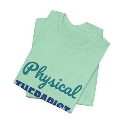 Physical Therapist Progress One Step at a Time Shirt, Physical Therapist T-Shirt, PT Gift