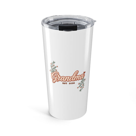Grandma Est 2026 Tumbler, New Grandma 20oz Insulated Tumbler, Grandma Gift