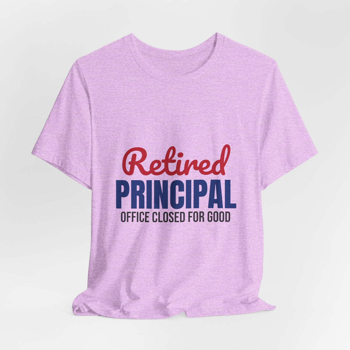 Retired Principal Office Closed for Good Shirt, Principal Retirement T-Shirt, Retired Principal Gift