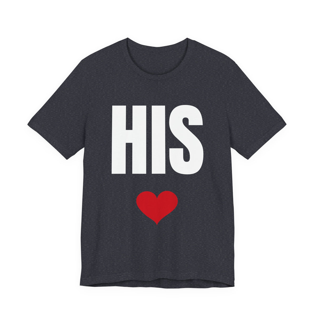 HIS T-Shirt
