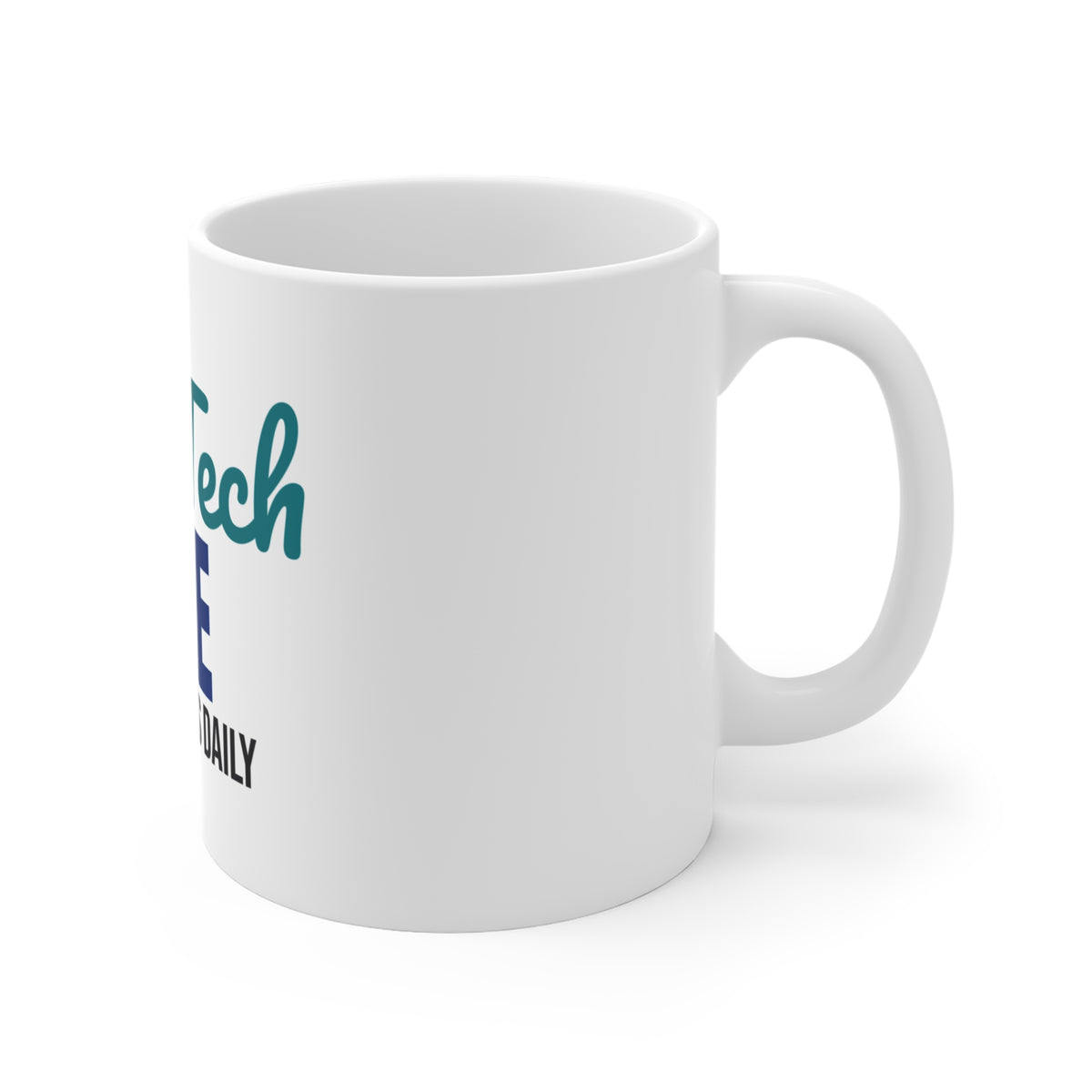 Vet Tech Life Saving Paws Daily Mug
