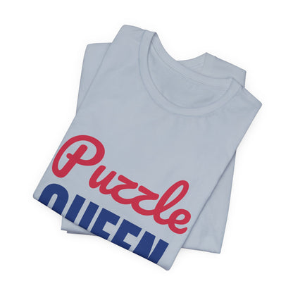 Puzzle Queen One More Piece Shirt, Puzzle Queen T-Shirt, Jigsaw Puzzle Gift