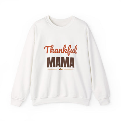 Thankful Mama Sweatshirt