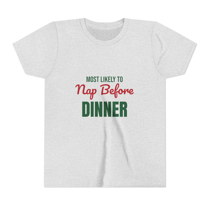 Most Likely to Nap Before Dinner Kids Shirt, Most Likely to Nap Before Dinner Kids T-Shirt