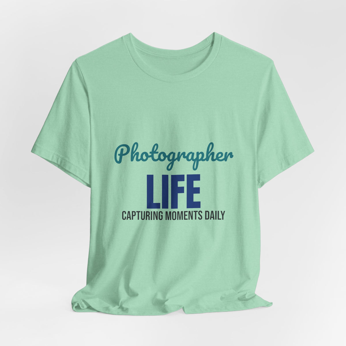 Photographer Life Capturing Moments Daily Shirt, Photographer T-Shirt, Photography Gift