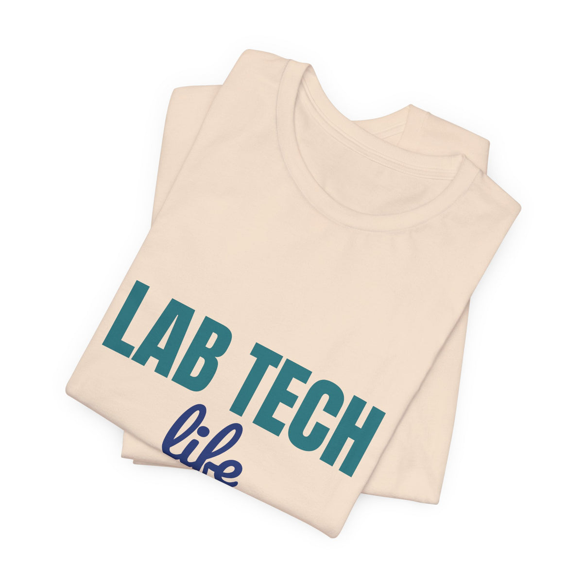 Lab Tech Life Tubes Tests and Too Much Coffee Shirt, Lab Tech Life T-Shirt, Lab Week Gift