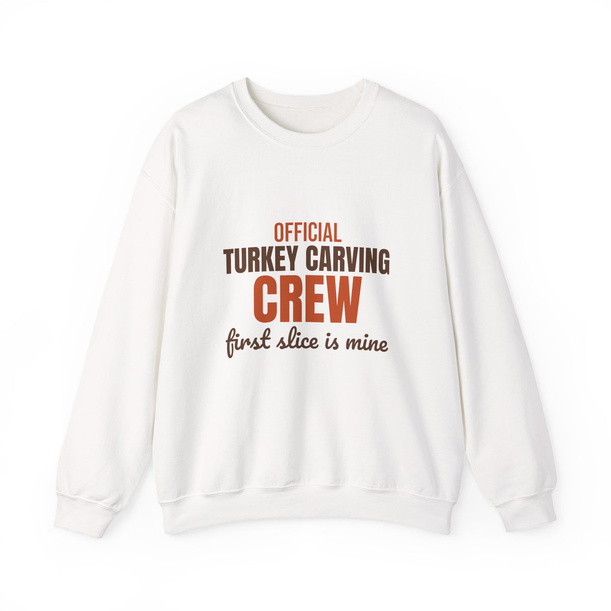 Official Turkey Carving Crew First Slice Is Mine Sweatshirt, Funny Thanksgiving Crewneck Sweatshirt