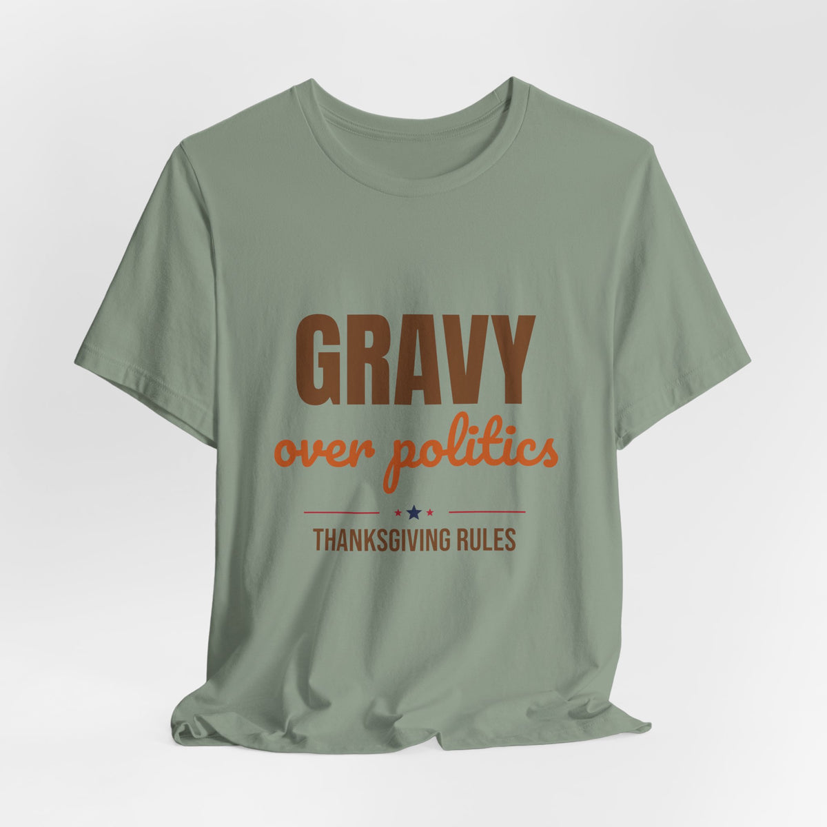 Gravy Over Politics Thanksgiving Rules Shirt, Funny Thanksgiving T-Shirt, Gravy Tee