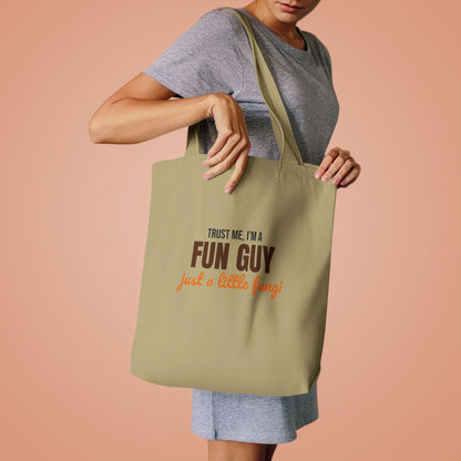 Trust Me I'm a Fun Guy Just a Little Fungi Tote Bag, Fun Guy Mushroom Canvas Tote Bag