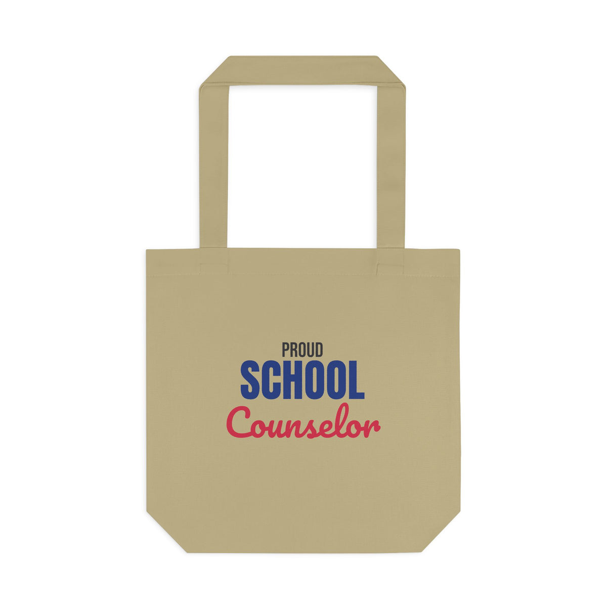Proud School Counselor Tote Bag