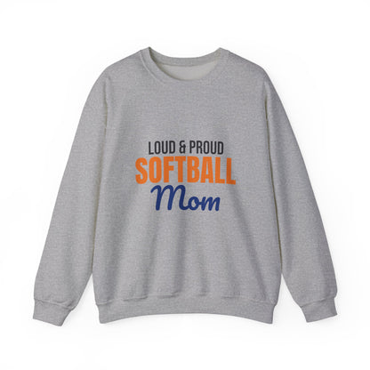 Loud and Proud Softball Mom Sweatshirt