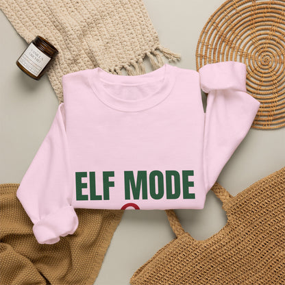 Elf Mode On Sweatshirt, Funny Elf Christmas Crewneck