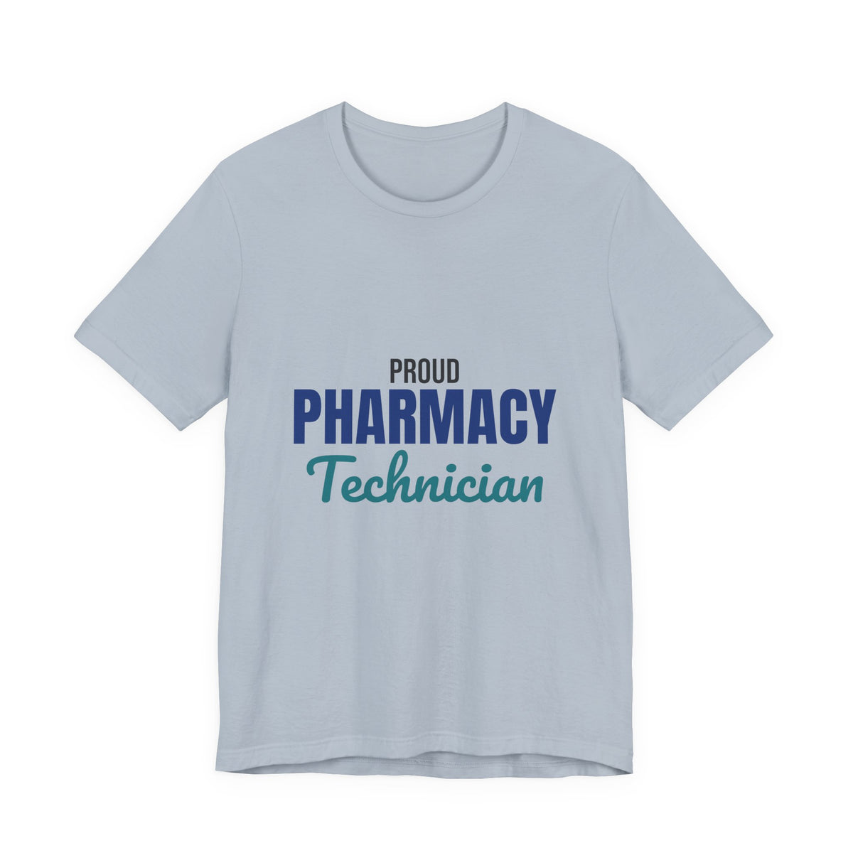 Proud Pharmacy Technician Shirt, Pharmacy Tech T-Shirt, Pharmacy Technician Gift