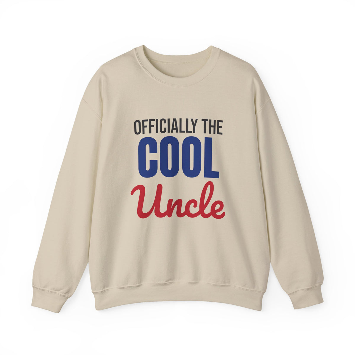 Officially the Cool Uncle Sweatshirt