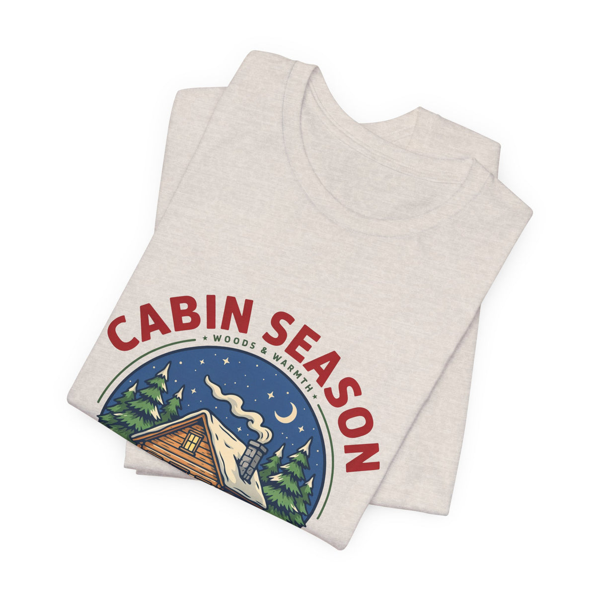 Cabin Season Shirt, Winter Cabin T-Shirt, Mountain Tee