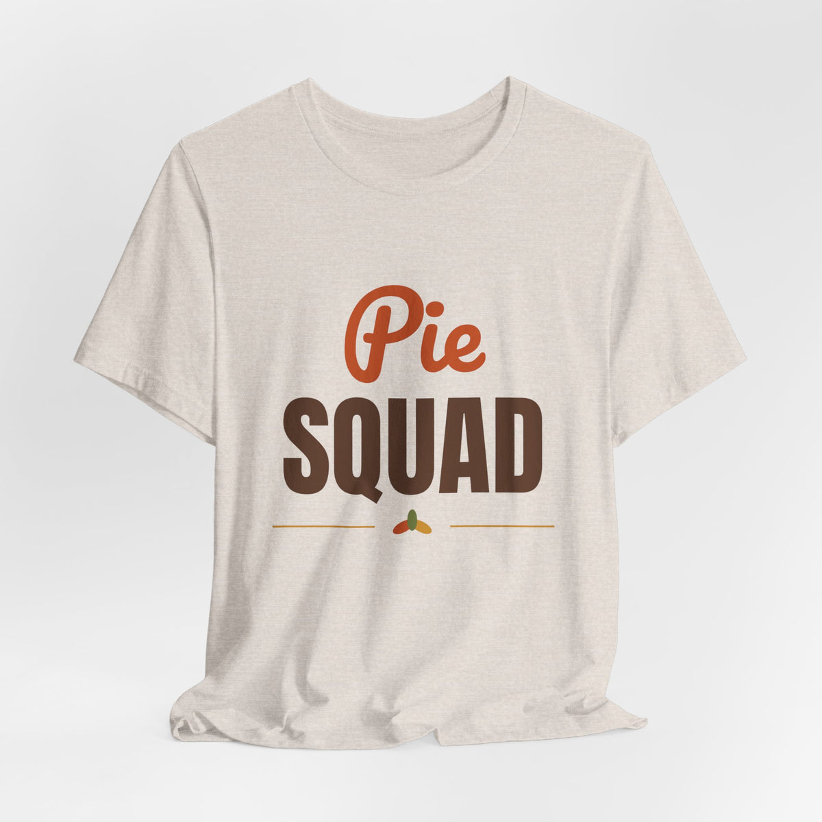 Pie Squad Shirt, Thanksgiving T-Shirt, Funny Thanksgiving Dessert Tee