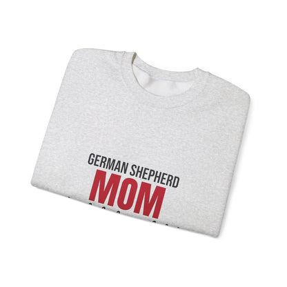 German Shepherd Mom Loyal Shadow Included Sweatshirt, German Shepherd Mom Crewneck Sweatshirt