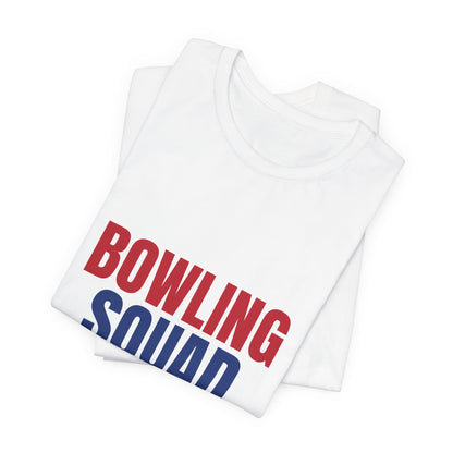 Bowling Squad Here for the Strikes and Snacks Shirt, Bowling Squad T-Shirt, Bowling Team Shirts