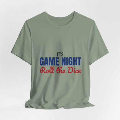 It's Game Night Roll the Dice Shirt, Game Night T-Shirt, Board Game Gift