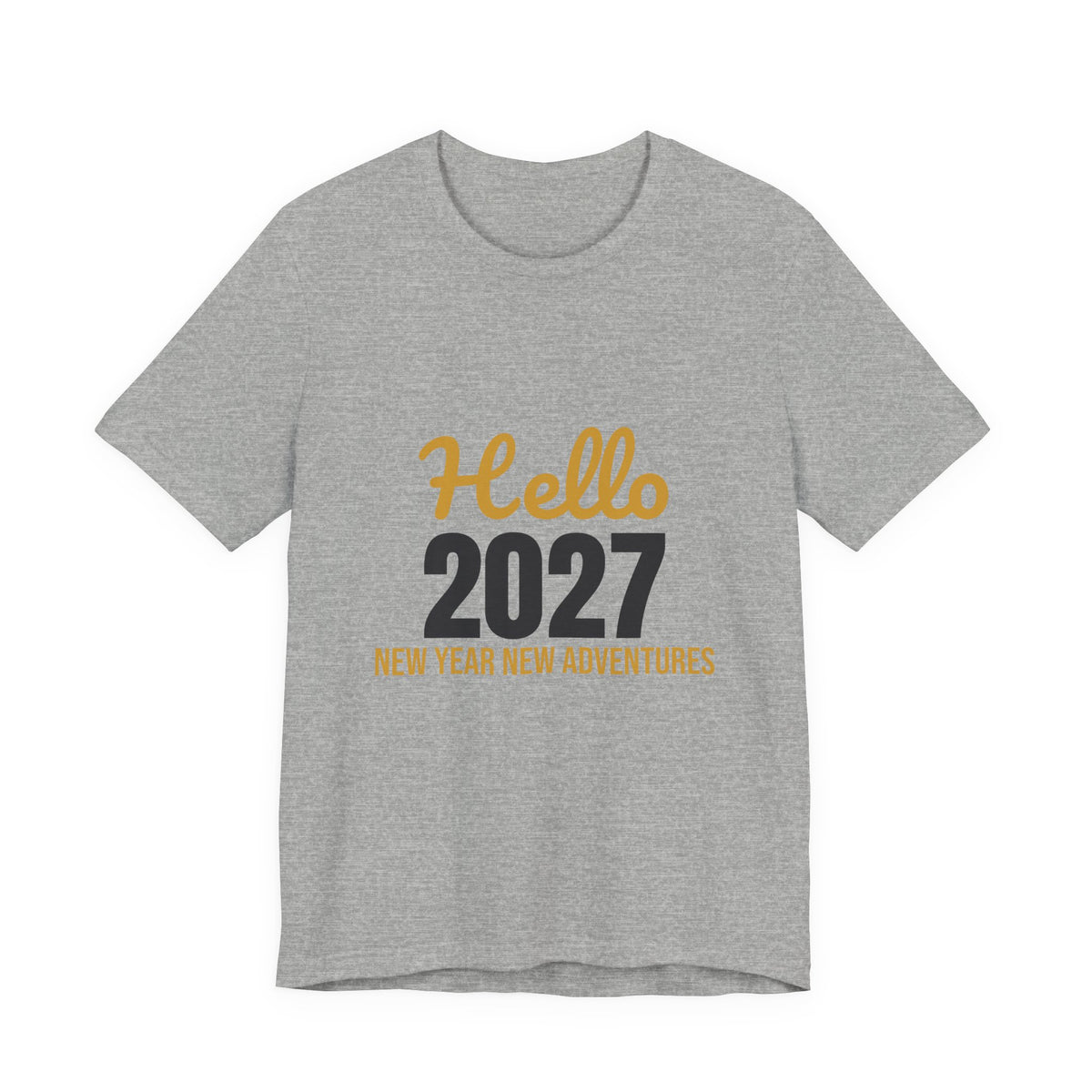 Hello 2027 New Year New Adventures Shirt, New Year T-Shirt, NYE Party Tee
