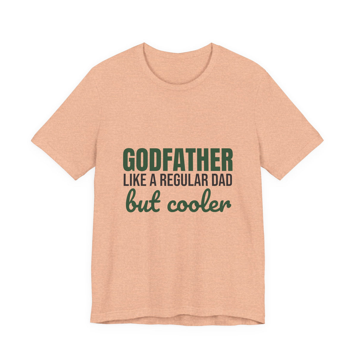 Godfather Like a Regular Dad But Cooler Shirt, Funny Godfather T-Shirt, Godfather Gift