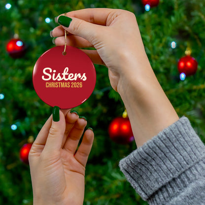 Sisters Christmas Ornament 2026, Sister Keepsake Ornament, Gift for Sister