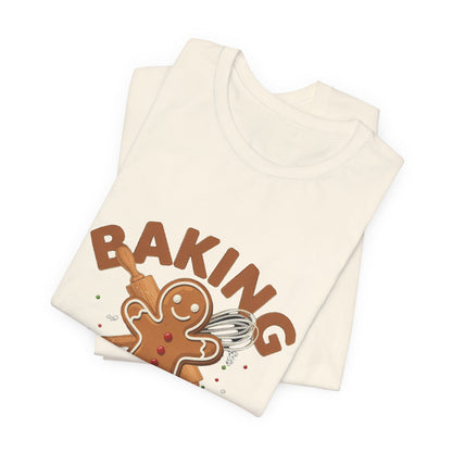 Baking Spirits Bright Shirt, Christmas Baking T-Shirt, Gingerbread Holiday Tee