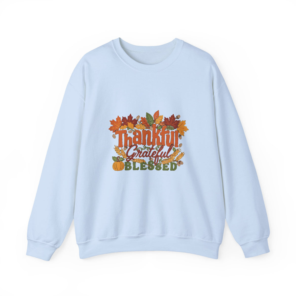 Thankful Grateful Blessed Sweatshirt, Cozy Fall Thanksgiving Crewneck, Autumn Sweater