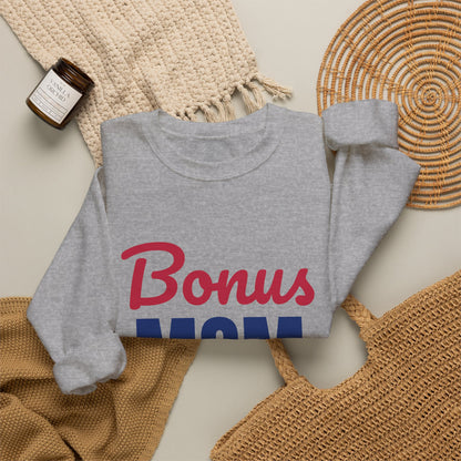 Bonus Mom Loved by Choice Sweatshirt, Bonus Mom Crewneck