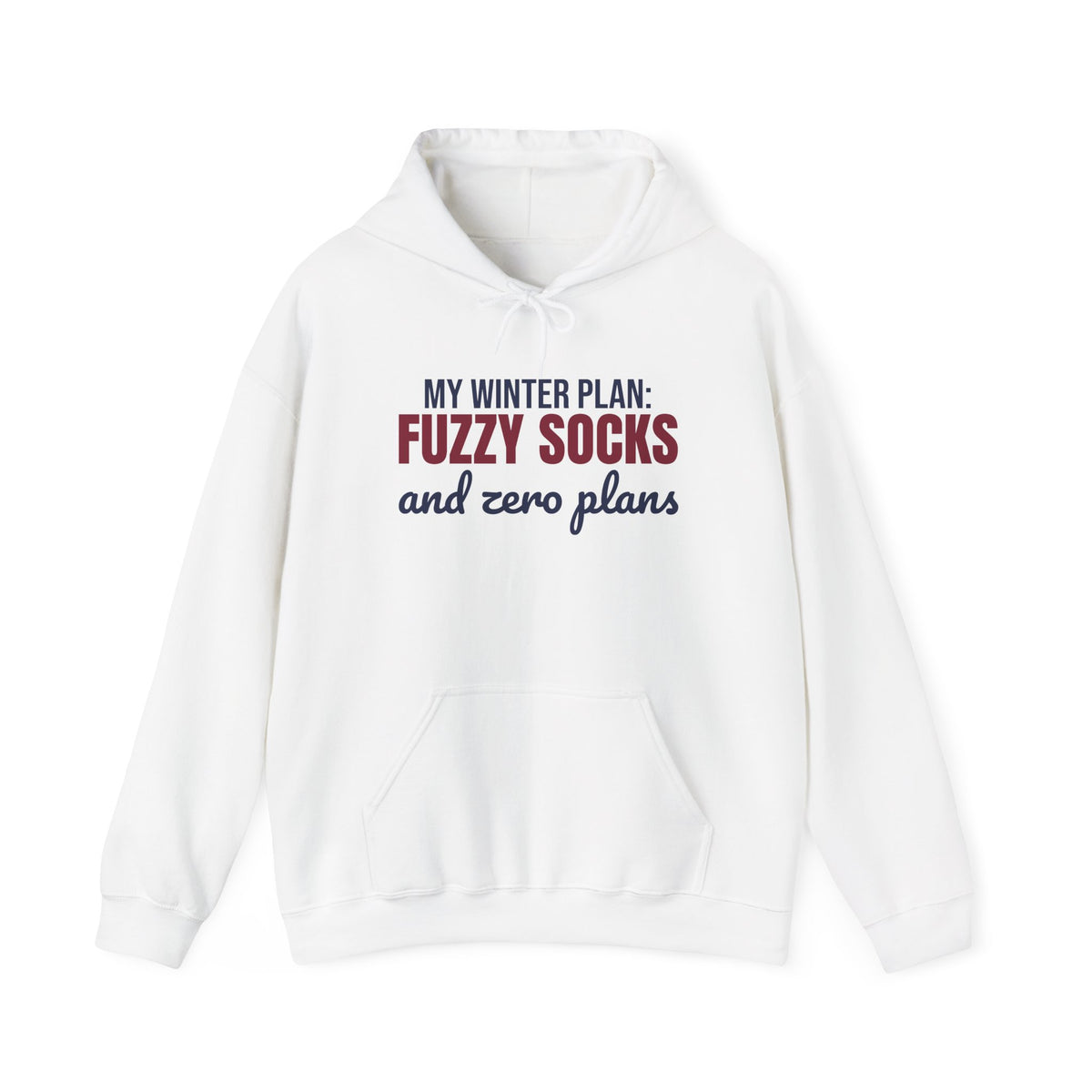 My Winter Plan Fuzzy Socks and Zero Plans Hoodie, Funny Winter Hoodie