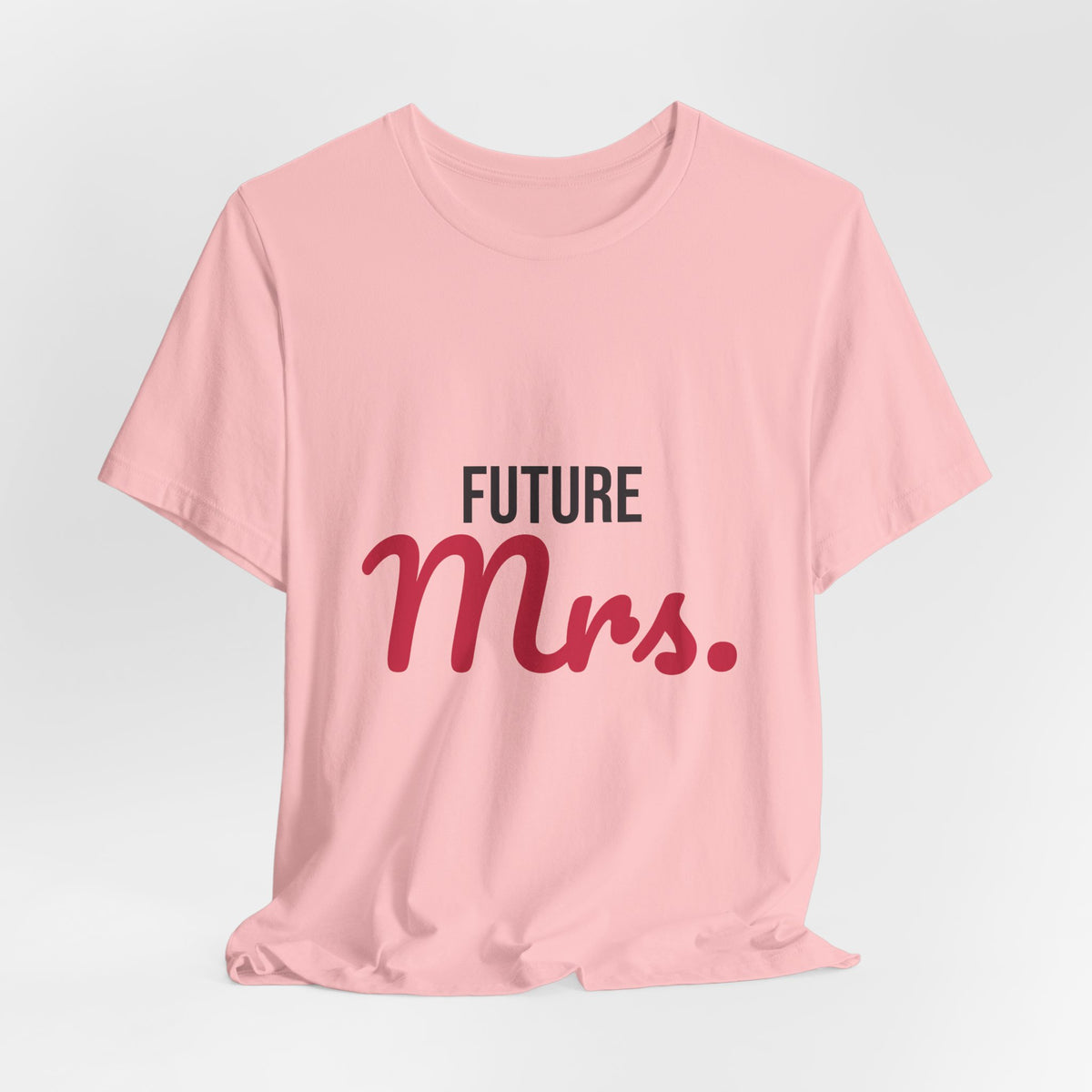 Future Mrs Shirt, Bride to Be T-Shirt, Engagement Gift