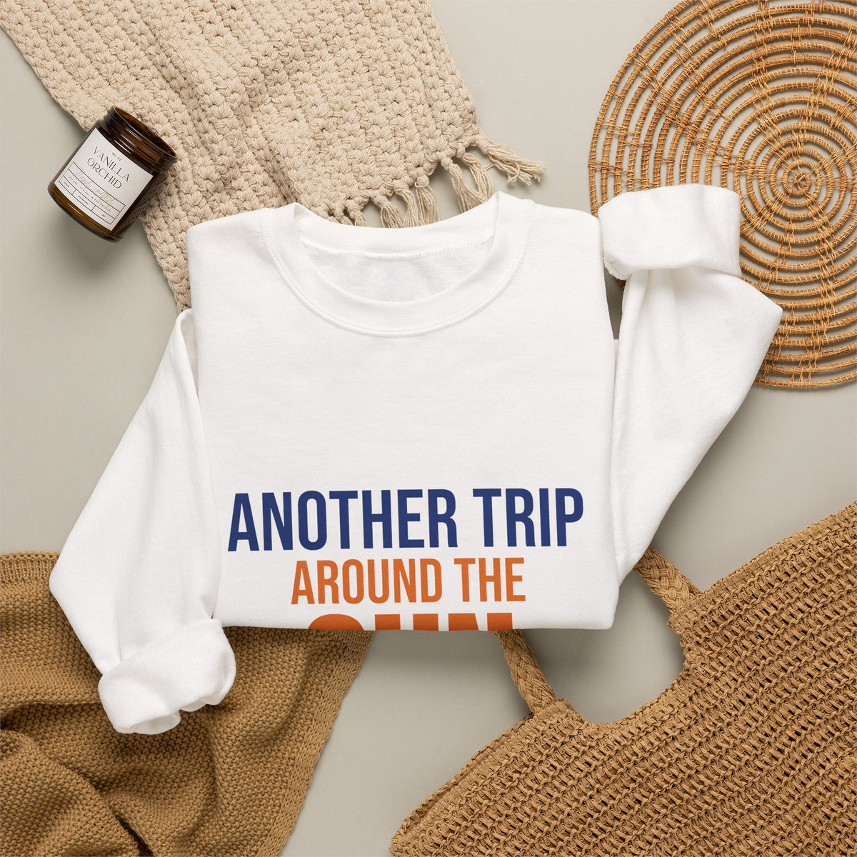 Another Trip Around the Sun Sweatshirt, Birthday Crewneck, Birthday Gift