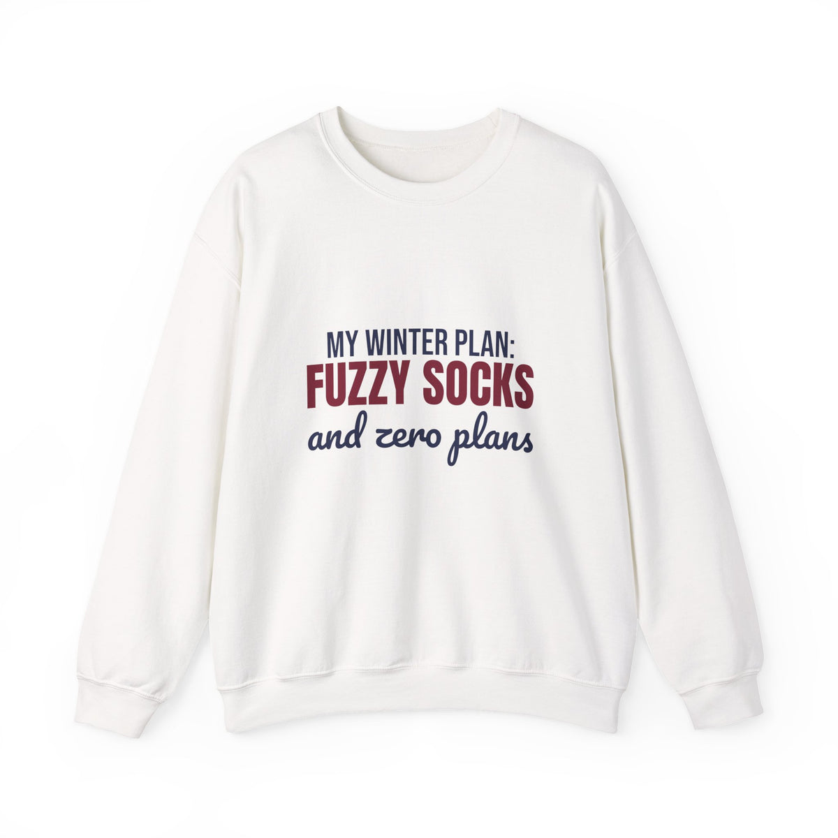 My Winter Plan Fuzzy Socks and Zero Plans Sweatshirt, Funny Winter Crewneck Sweatshirt