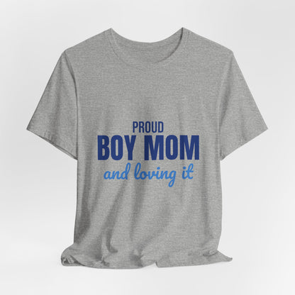 Proud Boy Mom Shirt, Mom T-Shirt, Gift for Mom from Son
