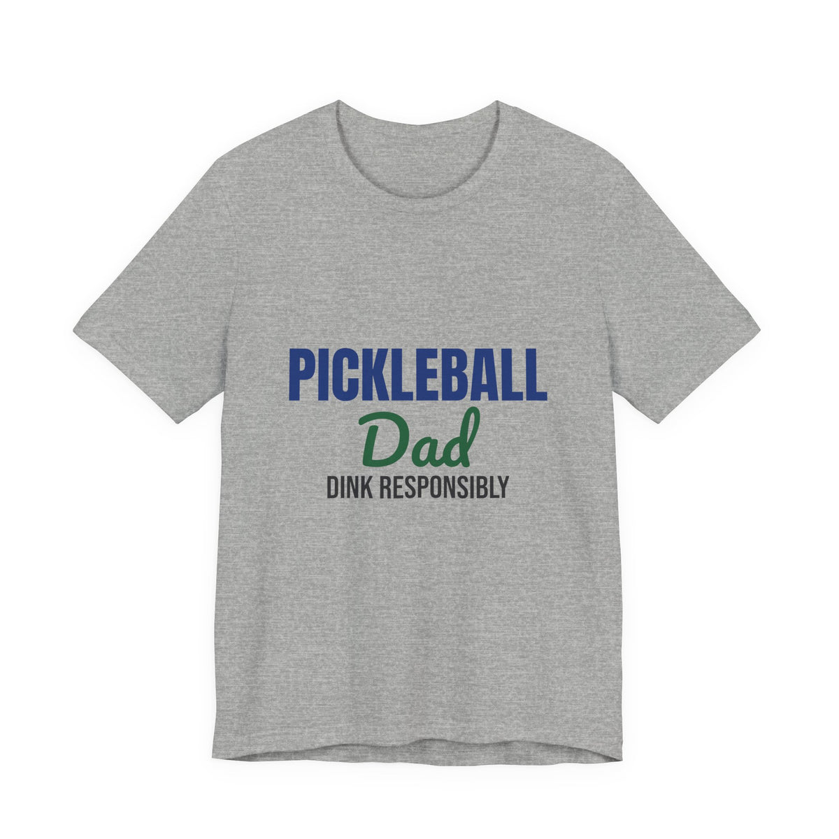 Pickleball Dad Dink Responsibly Shirt, Pickleball Dad T-Shirt, Pickleball Gift