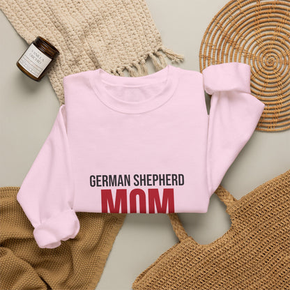 German Shepherd Mom Loyal Shadow Included Sweatshirt, German Shepherd Mom Crewneck Sweatshirt
