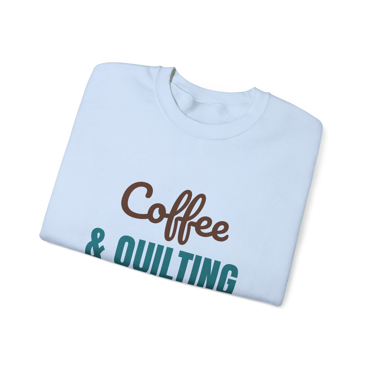 Coffee and Quilting Sew Happy Sweatshirt, Quilting Crewneck, Quilter Gift