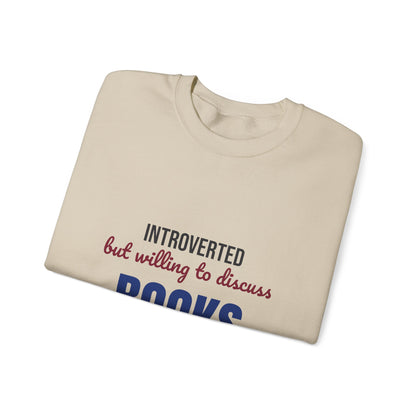 Introverted But Willing to Discuss Books Sweatshirt, Introvert Book Lover Crewneck Sweatshirt