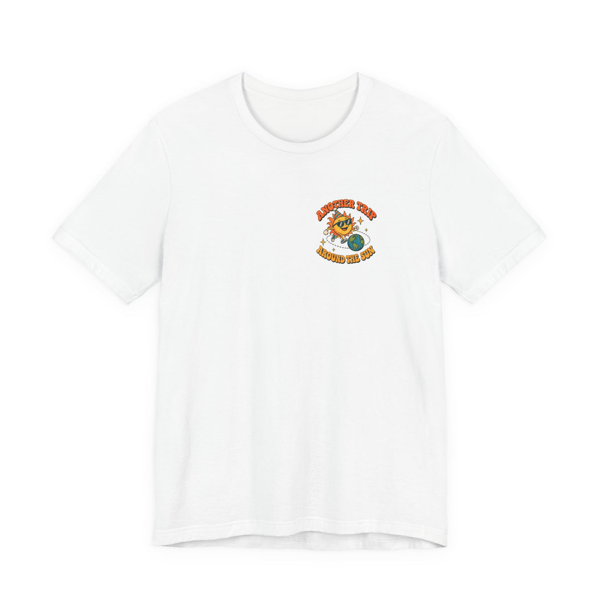 Another Trip Around the Sun Shirt, Front and Back Retro Birthday T-Shirt, Birthday Gift