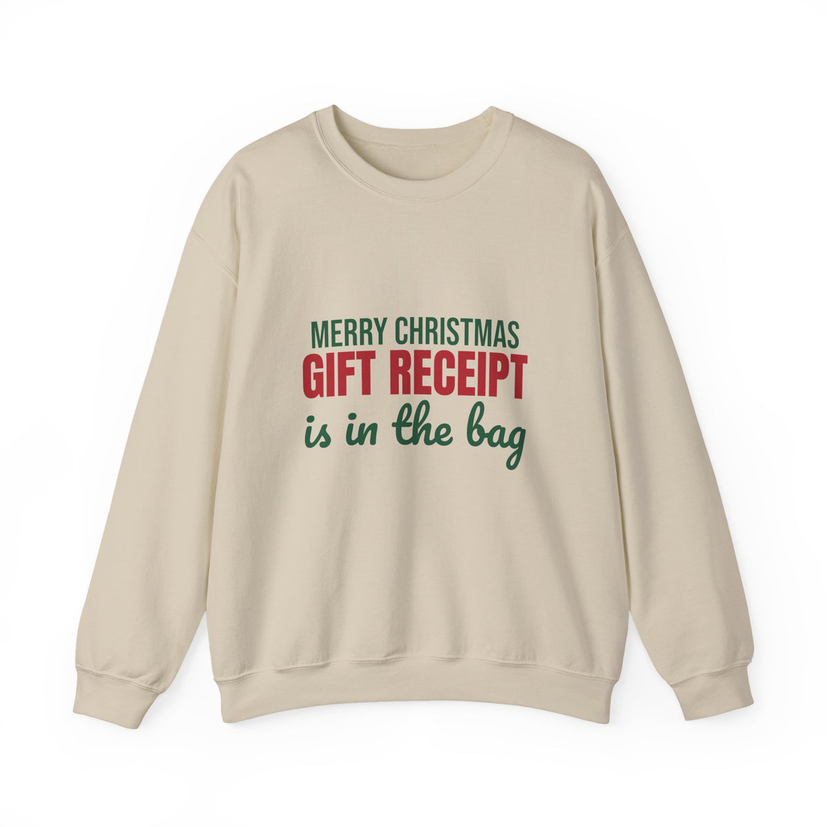 Merry Christmas Gift Receipt Is in the Bag Sweatshirt, Funny Christmas Crewneck Sweatshirt