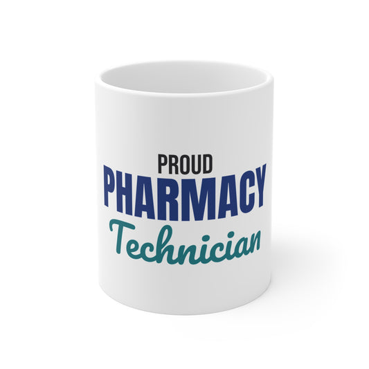 Proud Pharmacy Technician Mug