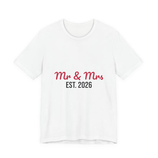 Mr and Mrs Est 2026 Shirt