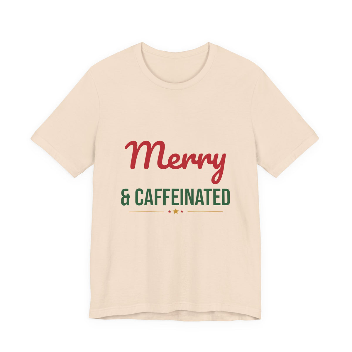 Merry and Caffeinated Shirt, Coffee Lover Christmas T-Shirt