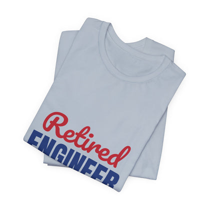 Retired Engineer Problem Solved Permanently Shirt, Engineer Retirement T-Shirt, Retired Engineer Gift