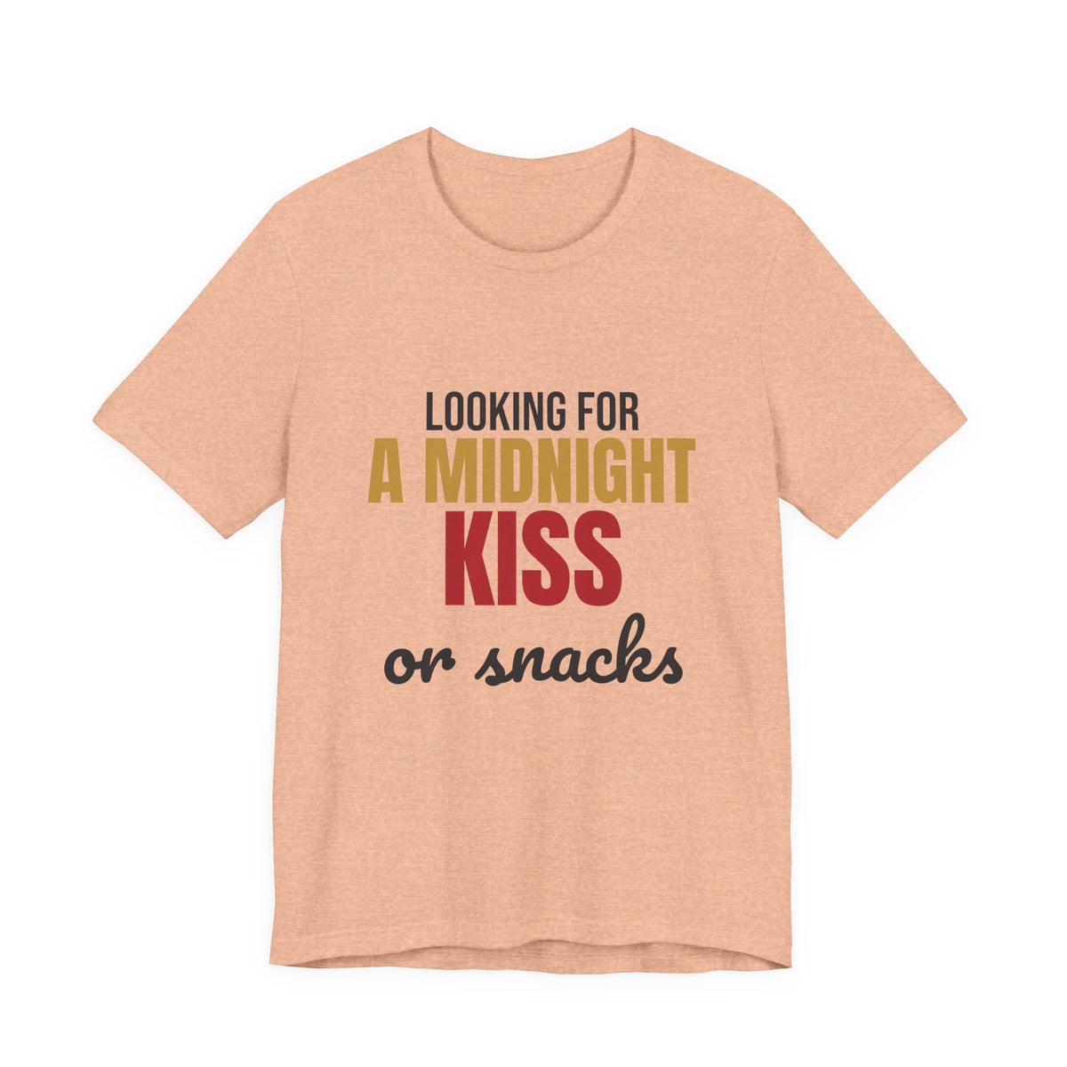 Looking for a Midnight Kiss or Snacks Shirt, Funny New Years Eve T-Shirt, Funny New Years Eve Gift