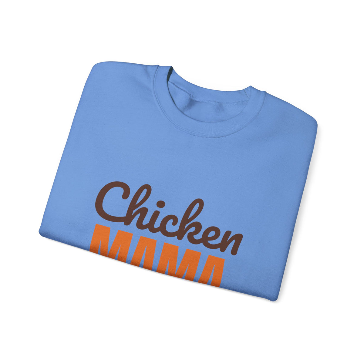 Chicken Mama Fresh Eggs Daily Sweatshirt, Chicken Mama Crewneck Sweatshirt