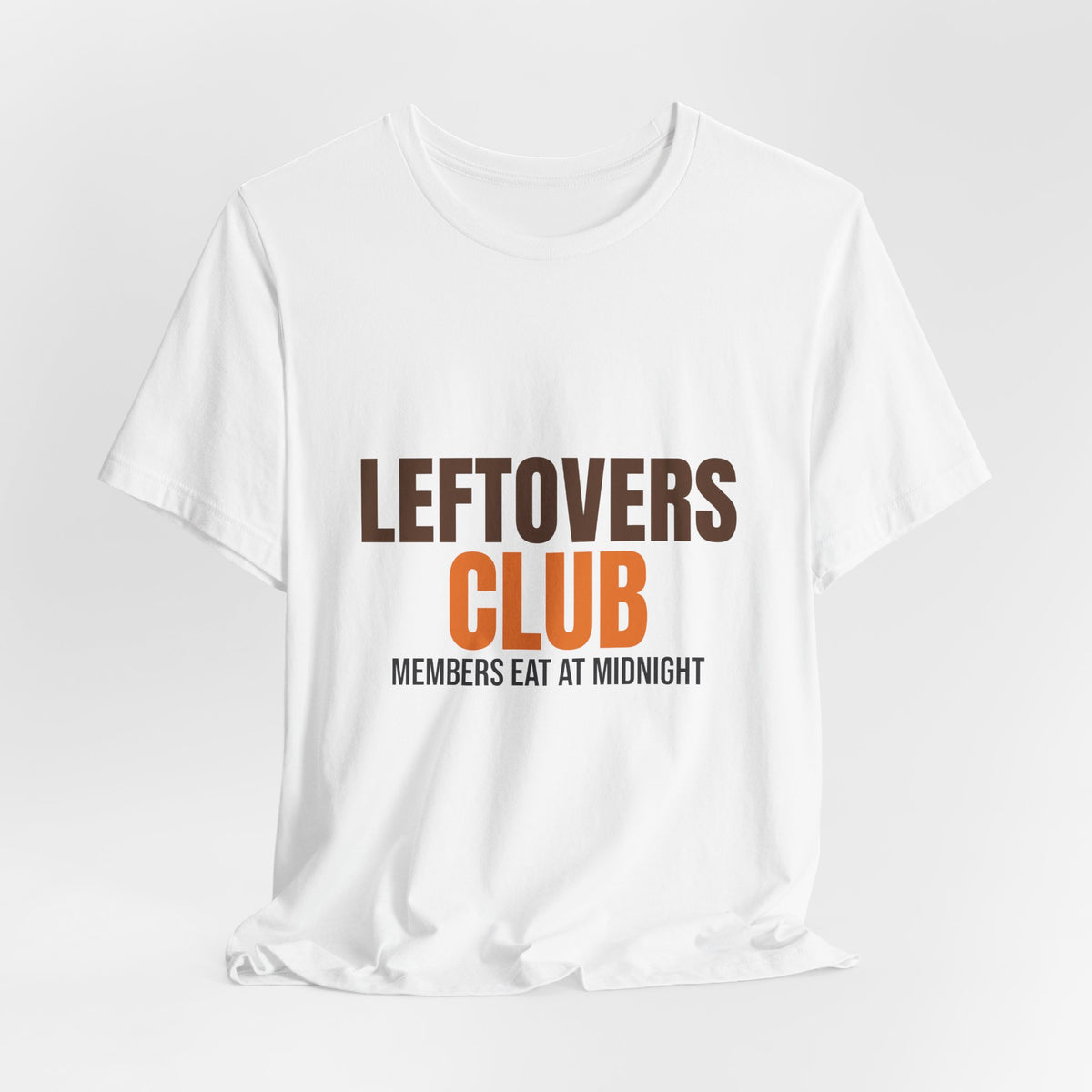 Leftovers Club Members Eat at Midnight Shirt, Leftovers Club Funny Thanksgiving T-Shirt