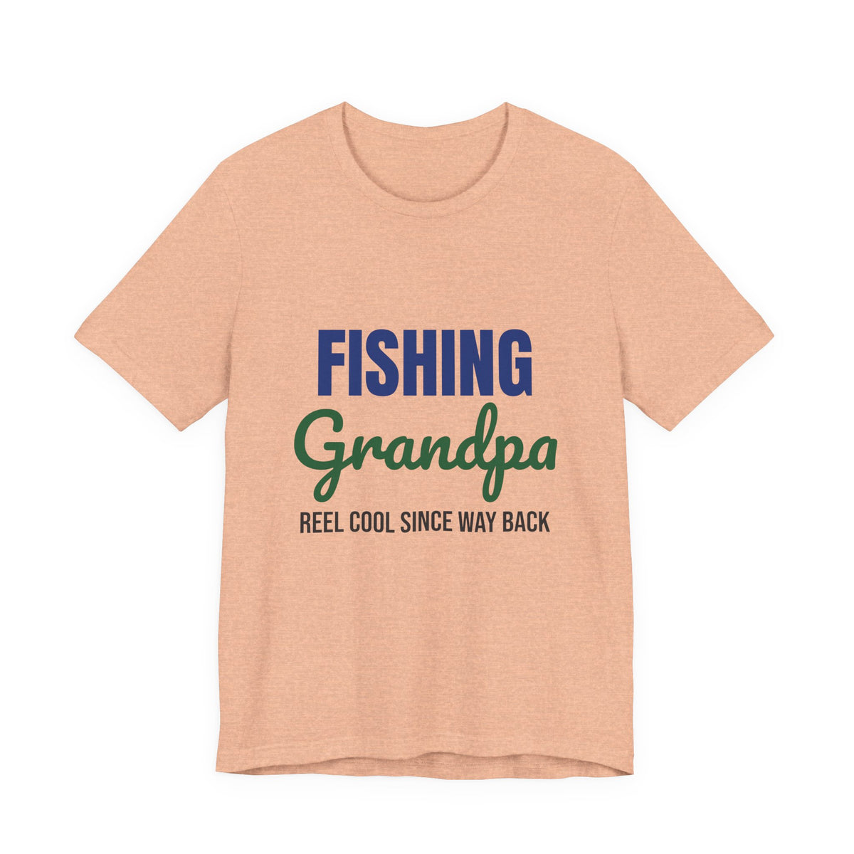 Fishing Grandpa Reel Cool Shirt, Fishing Grandpa T-Shirt, Fisherman Gift