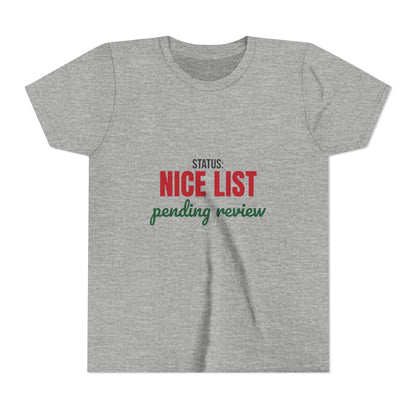 Status Nice List Pending Review Kids Shirt, Kids Nice List Pending Christmas Tee